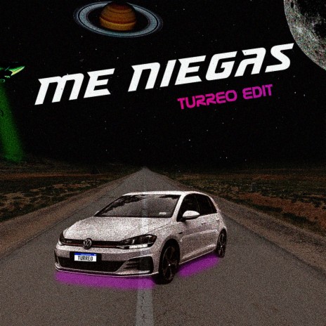 Me Niegas (Turreo Edit) | Boomplay Music