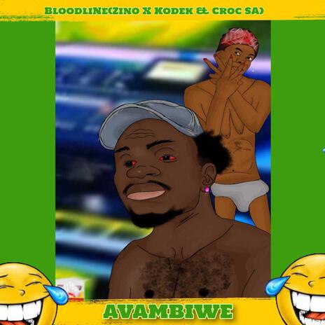 Bloodline(Avambiwe) ft. Zino & Kodek | Boomplay Music