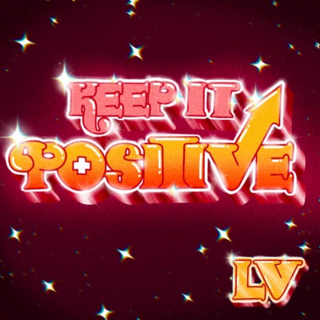 Keep It Positive (Instrumental) | Boomplay Music
