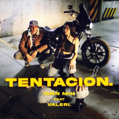TENTACIÓN ft. JLGSTEPA & Valeri | Boomplay Music