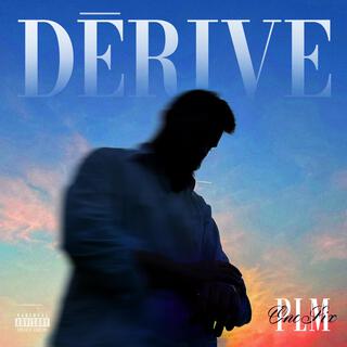 Dérive lyrics | Boomplay Music