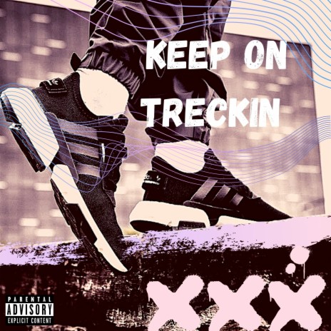 Keep on Treckin | Boomplay Music