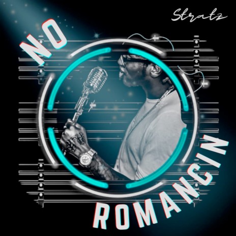 No Romancin | Boomplay Music