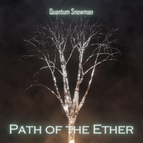 Path of the Ether | Boomplay Music