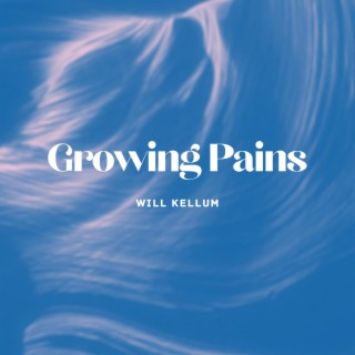 Growing Pains