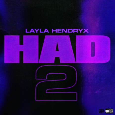 Had 2 | Boomplay Music