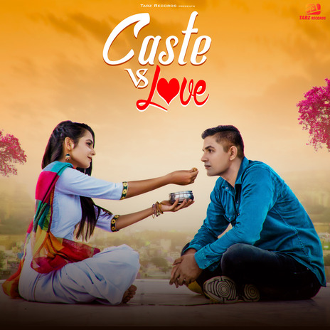 Caste Vs Love ft. Raveena Bishnoi | Boomplay Music