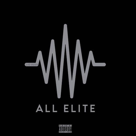 All Elite | Boomplay Music