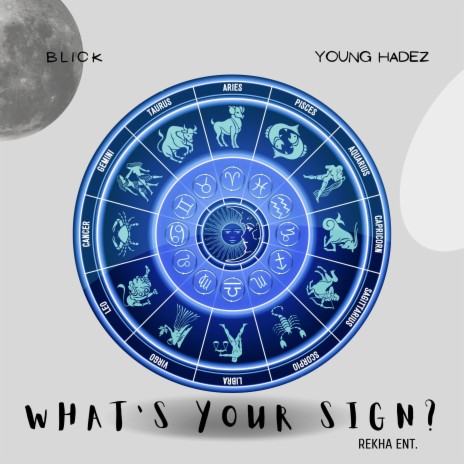 What's Your Sign? | Boomplay Music