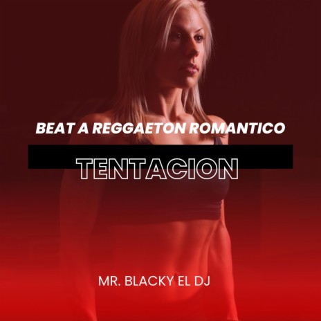 Beat A Reggaeton Romantico Tentacion (Instrumental) | Boomplay Music