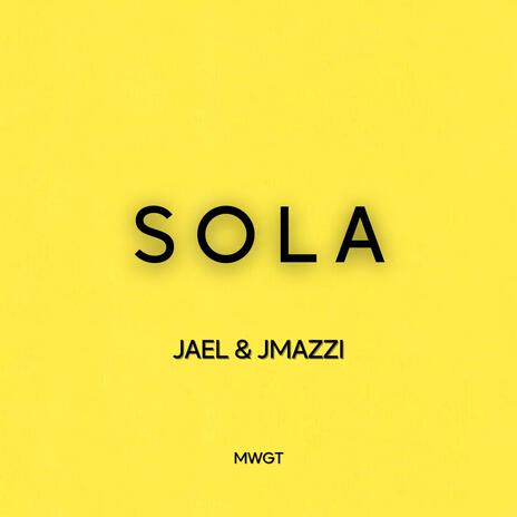 SOLA ft. JMAZZI | Boomplay Music