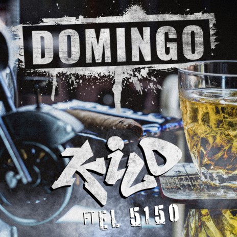 Domingo ft. El 5150 | Boomplay Music