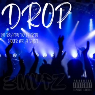 DROP lyrics | Boomplay Music