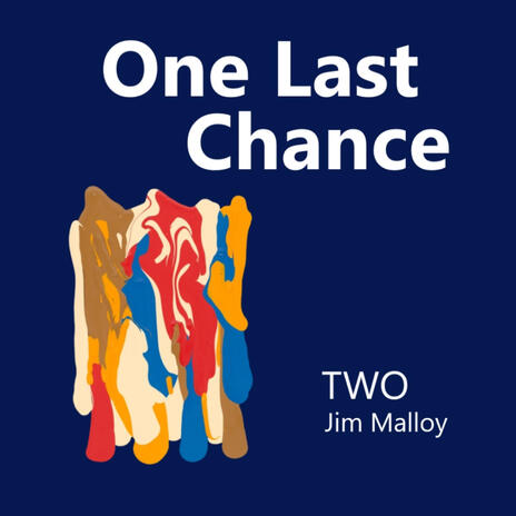 One Last Chance | Boomplay Music