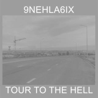 Tour to the Hell