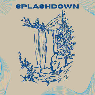 splashdown (the collection)