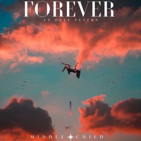 FOREVER ft. Dele Peters