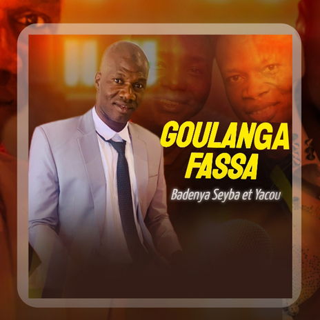 Goulanga Fassa | Boomplay Music