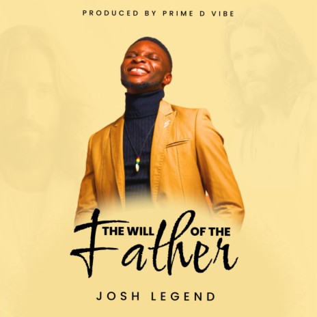 The Will of the Father | Boomplay Music
