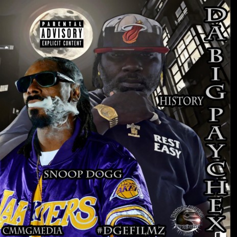 Da BIG Paychex ft. Snoop Dogg | Boomplay Music