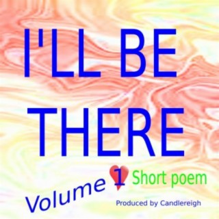 I'll Be There (volume 1)