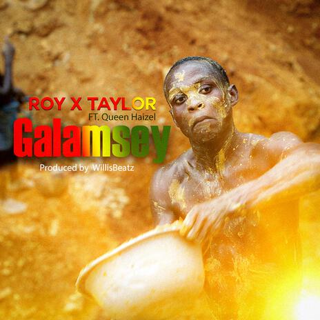 Galamsey ft. Queen Haizel | Boomplay Music