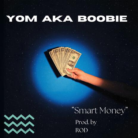 Smart Money | Boomplay Music