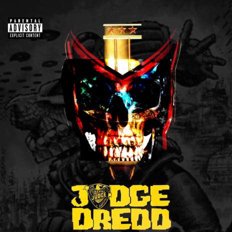 Judge Dredd | Boomplay Music