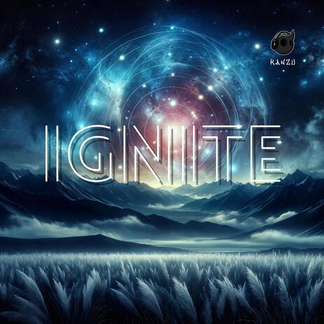 Ignite | Boomplay Music