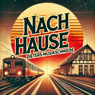 Nach Hause (домой)