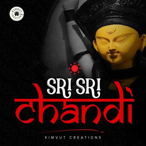 Sri Sri Chandi | Boomplay Music