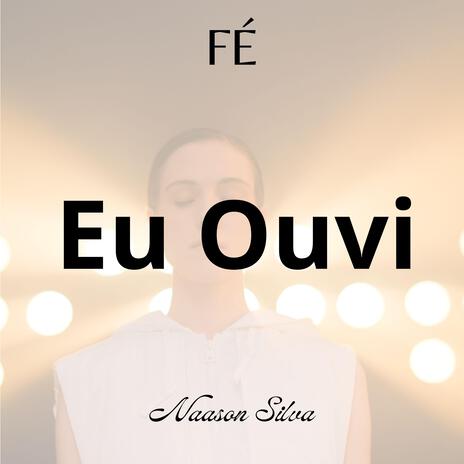 Eu ouvi | Boomplay Music