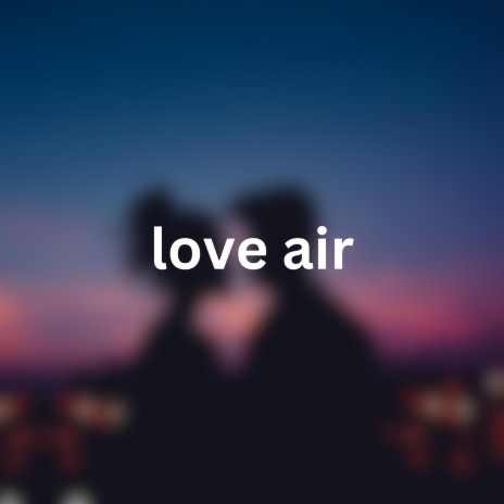 Love Air