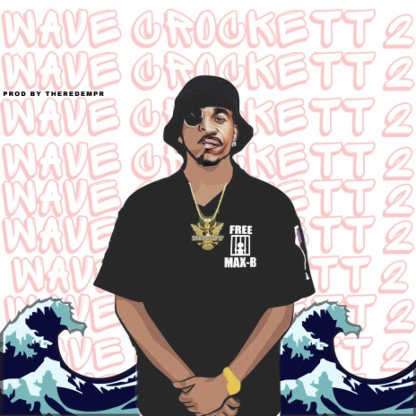 Wave Crockett 2 | Boomplay Music