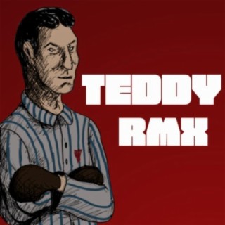 Teddy RMX