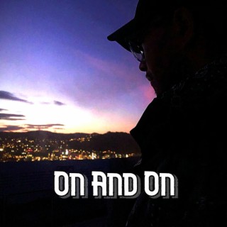 On And On (Slowed x Reverb) lyrics | Boomplay Music