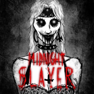 Midnight Slayer lyrics | Boomplay Music
