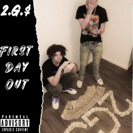 First Day Out ft. YTN Chrome | Boomplay Music