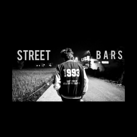 STREET BARS | Boomplay Music
