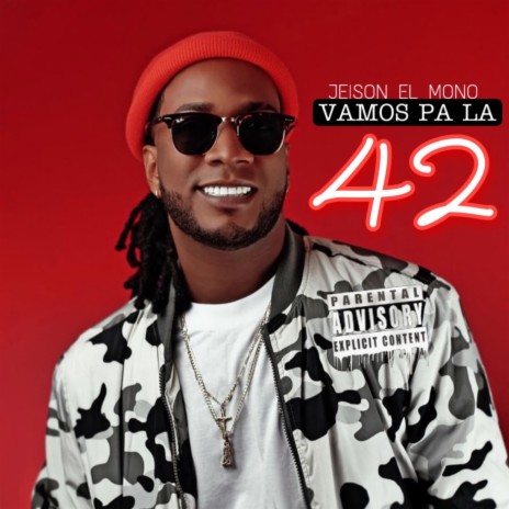 VAMOS PA LA 42 ft. Hilo Viral | Boomplay Music