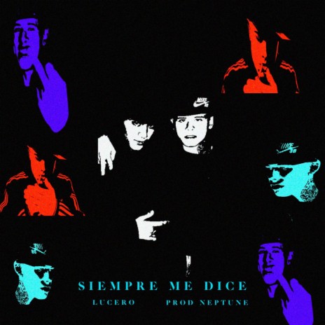 Siempre me dice ft. Lucero | Boomplay Music