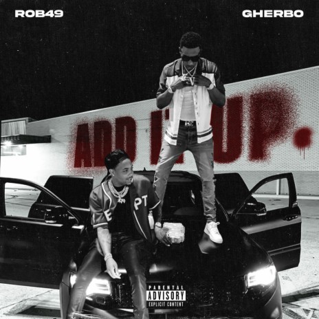 Add It Up ft. G Herbo | Boomplay Music