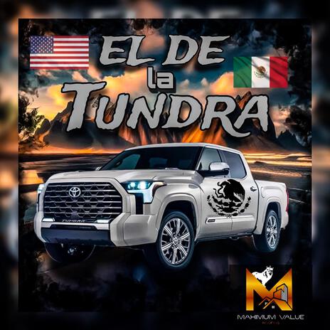 EL DE LA TUNDRA | Boomplay Music