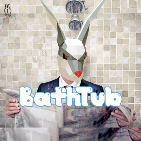 BathTub | Boomplay Music