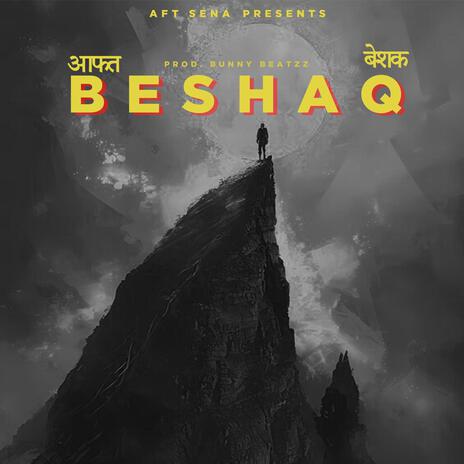 BESHAQ ft. Bunny Beatzz | Boomplay Music