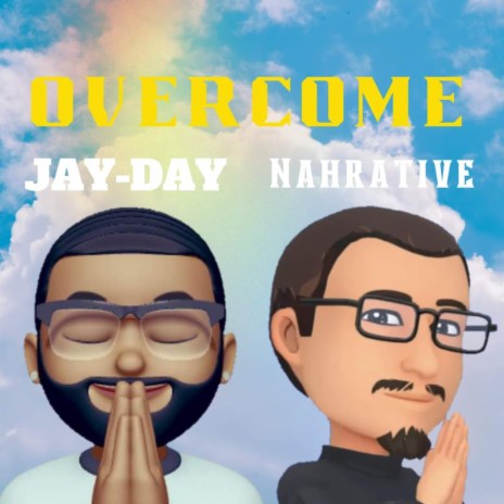 Overcome ft. Nahrative | Boomplay Music