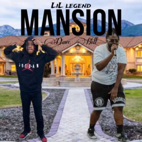 Mansion ft. Dave Hill | Boomplay Music