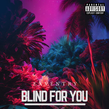 Blind for You | Boomplay Music