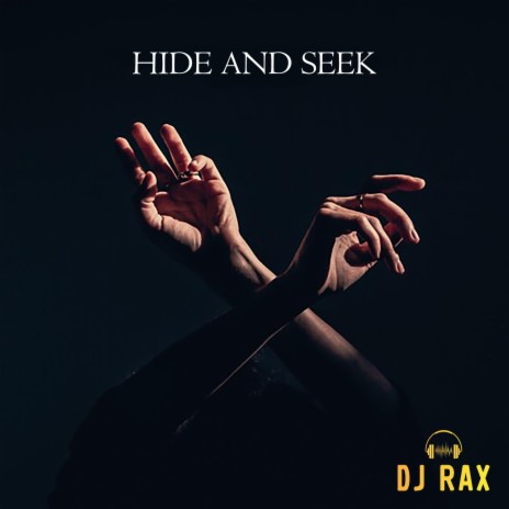 Hide And Seek | Boomplay Music