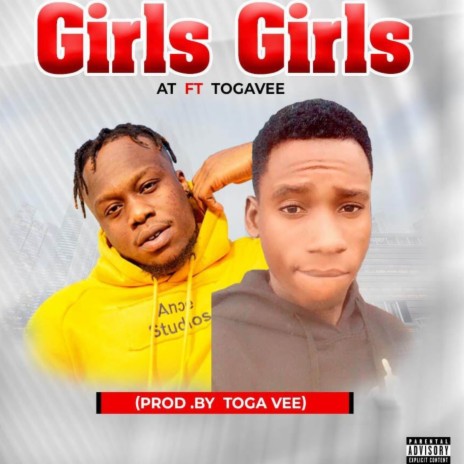 Girls Girls ft. Toga Vee | Boomplay Music